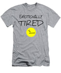 Emotionally Tired Wadi Uwais T-Shirt