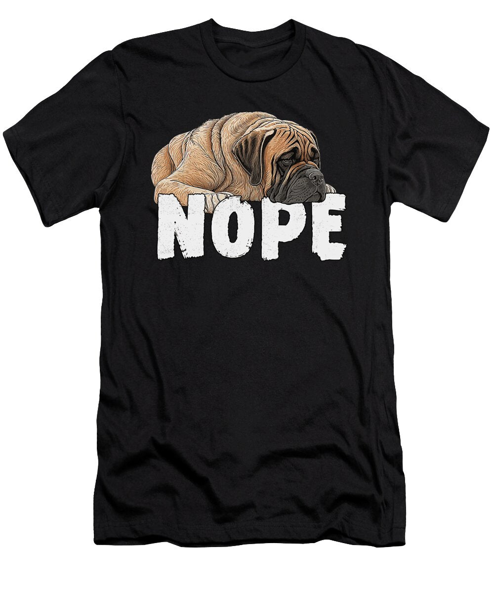 English Mastiff Nope Funny Lazy Pet Dog Cute Men Yah Lishr T-Shirt
