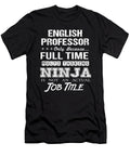 English Professor Ninja Job Gift Item Shi Hu Kang T-Shirt