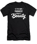 Every Pharmacist Needs a Beauty Jane Keeper T-Shirt