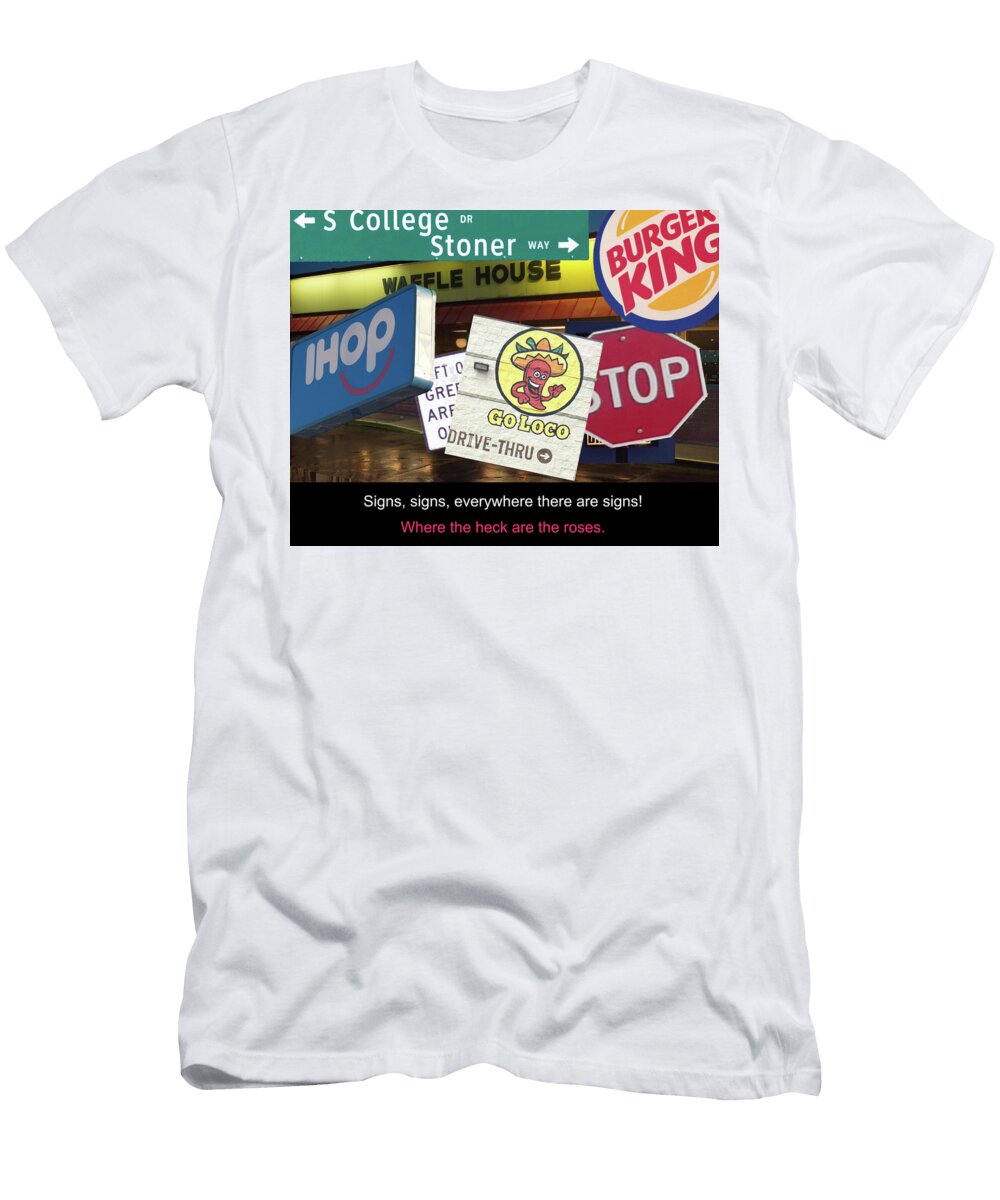 Everywhere Signs Warren Gale T-Shirt