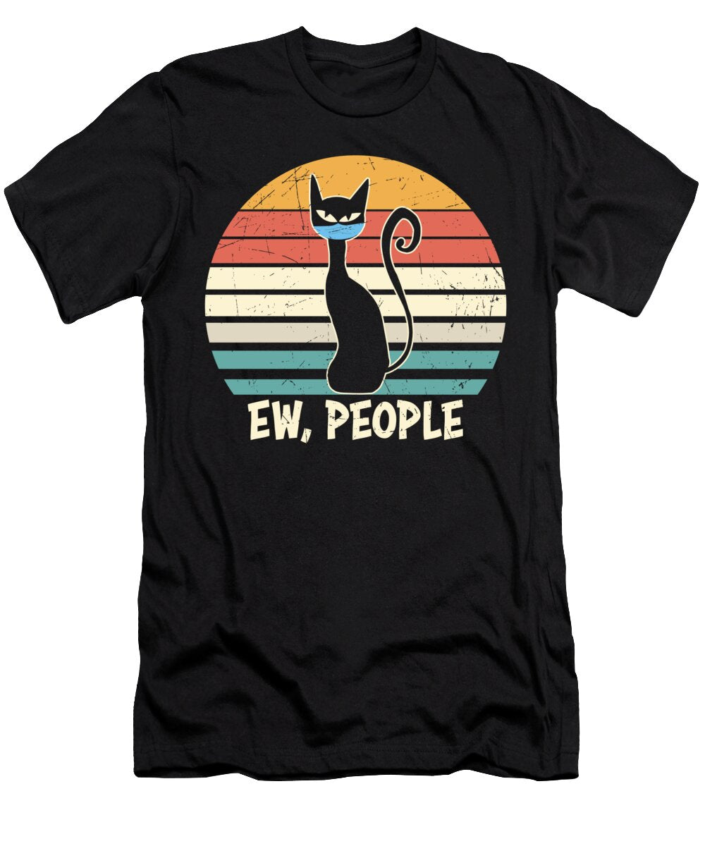 Ew People Funny Cat Social Distancing Vintage Sweet Birdie Studio T-Shirt