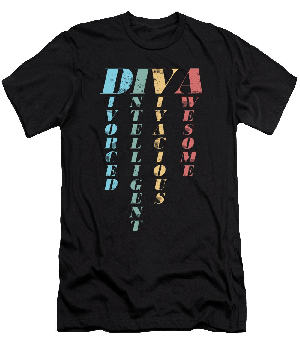 Ex Wife Divorce Married Witty Funny Savage Gift Diva Funny Feminism Women Thomas Larch T-Shirt