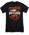 Exhausted Butcher Annoy At Your Own Risk Alessandra Roth T-Shirt