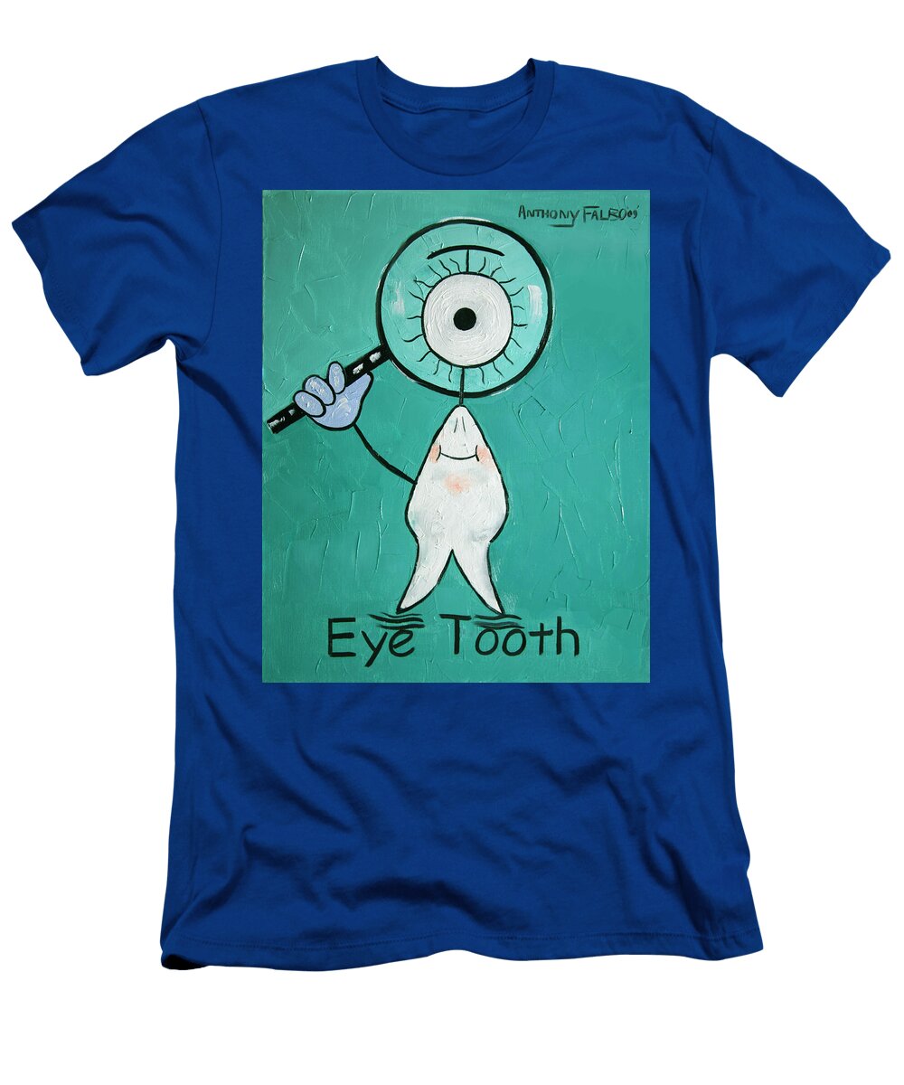 Eye Tooth Anthony Falbo T-Shirt