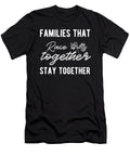 Families That Race Together Stays Together Drag Racing Third Eye Supply T-Shirt