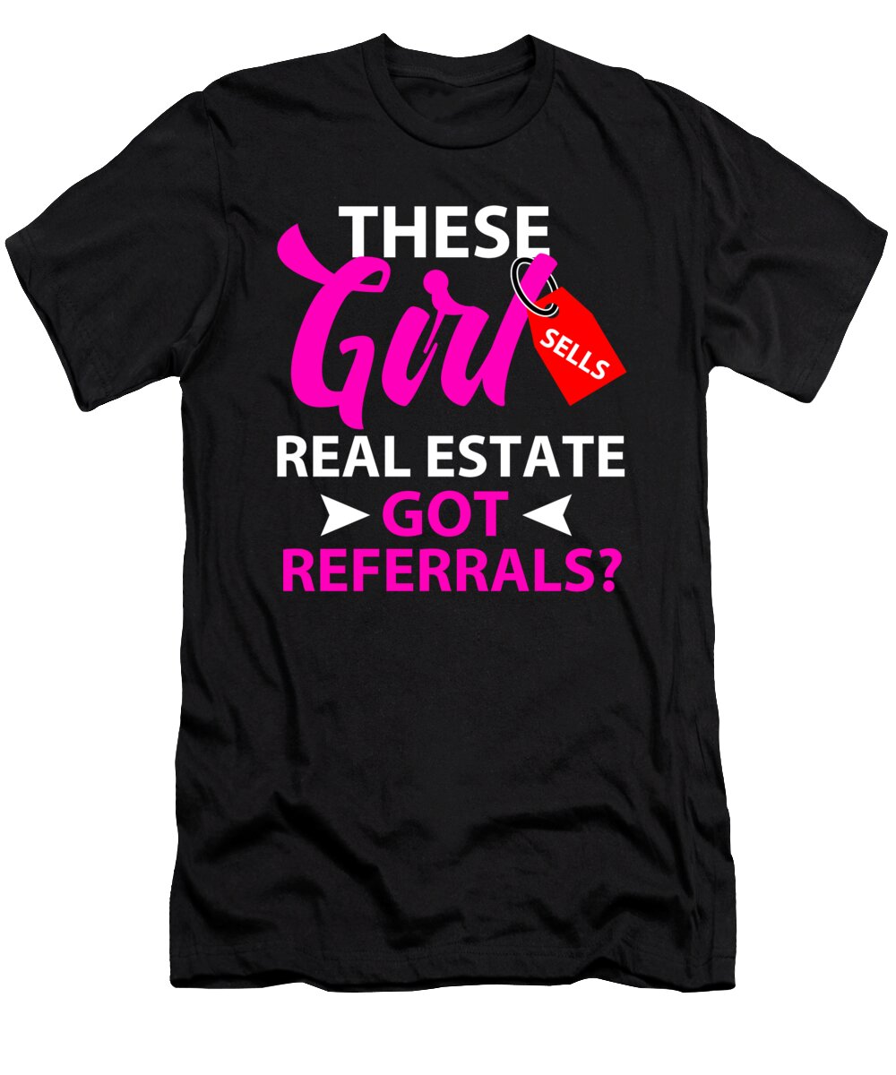 Female Real Estate Agent Realtor Gift Muc Designs T-Shirt