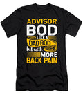 Financial Advisor Bod Like a Dad Bod School Counselor Maximus Designs T-Shirt