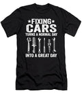 Fixing Cars Turns a Normal Day Into a Great Day Funny Mechanic Lisa Stronzi T-Shirt