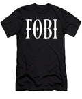 Fobi Fear of Being Included Dark Humor Gothic Aesthetic John Schwegel T-Shirt