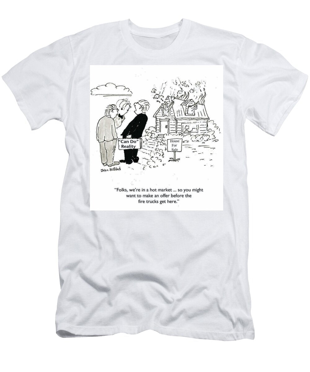 Folks Were in a Hot Market So You Might Want to Make John Louthan T-Shirt