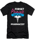 Forget Princess I Want to Be a Pharmacist Orange Pieces T-Shirt