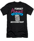 Forget Princess I Want to Be an Accountant Orange Pieces T-Shirt