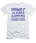 Forget the Glass Slippers This Princess Wears Running Shoes Jacob Zelazny T-Shirt