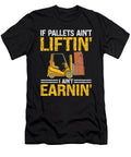 Forklift Certified Operator Warehouse Me T-Shirt