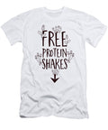 Free Protein Shakes Workout Fitness Jacob Zelazny T-Shirt