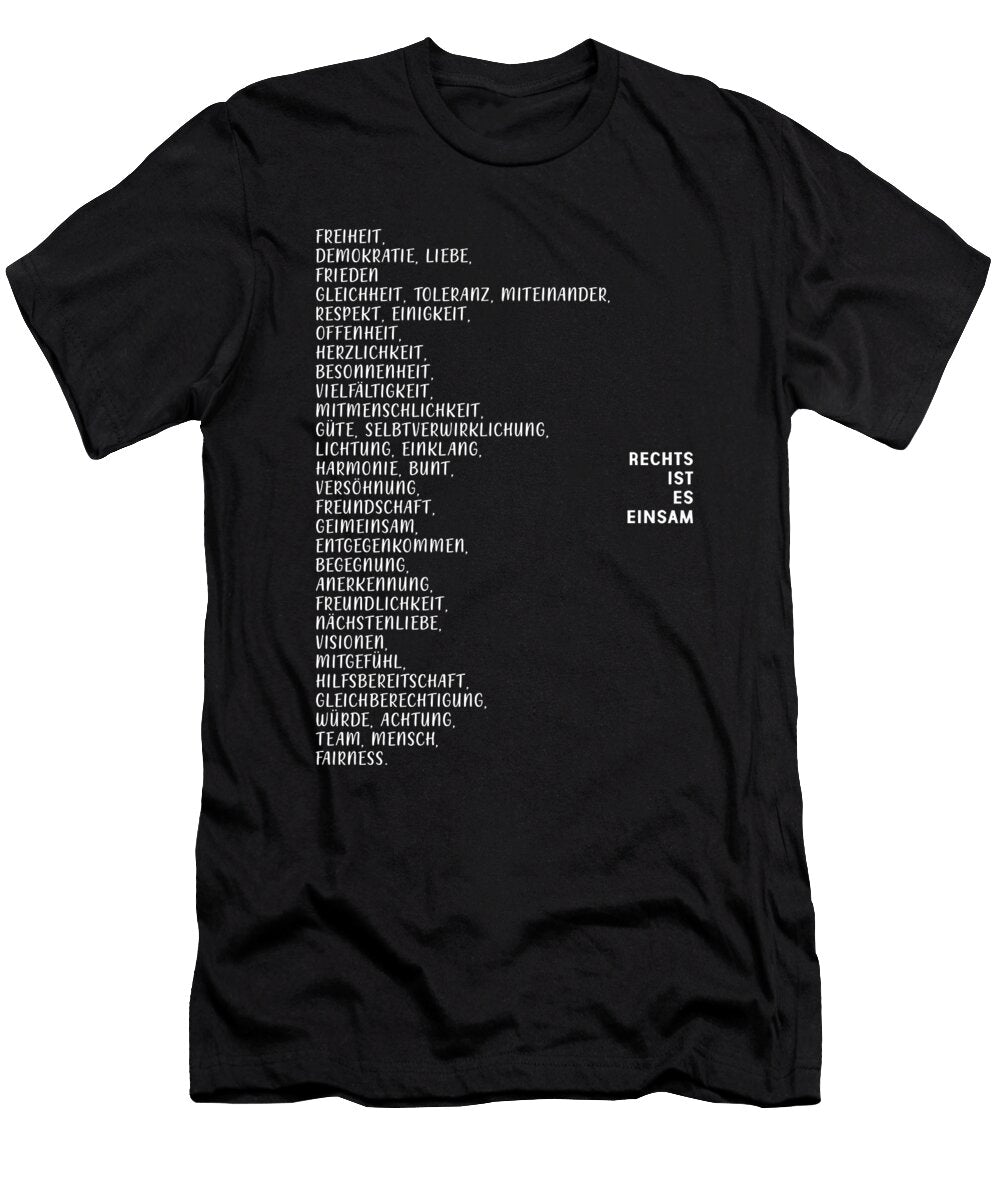 Freiheit Demokratie Liebe Racist Equality Gift Thomas Larch T-Shirt