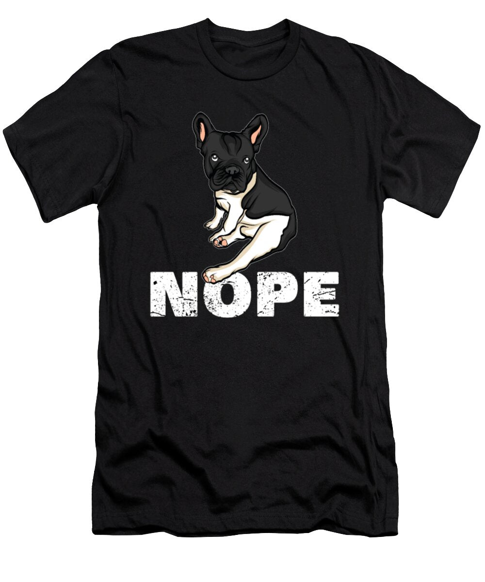 French Bulldog Nope Tinh Tran Le Thanh T-Shirt