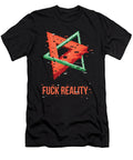 Fuck Reality Shirtom T-Shirt