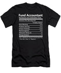 Fund Accountant Nutrition Factors Gift Item Shi Hu Kang T-Shirt