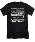 Fund Accountant Sarcasm Job Gift Item Shi Hu Kang T-Shirt