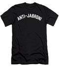 Funny Anti Jabroni Jacob Zelazny T-Shirt