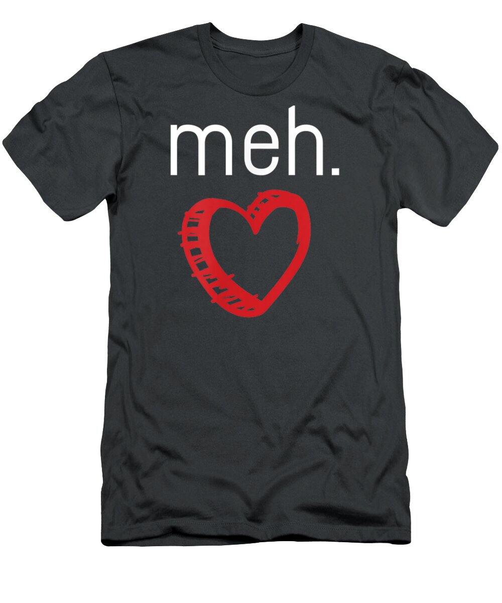 Funny Anti Valentines Day Meh Heart Logo Single Day Oakleyray5mimi T-Shirt