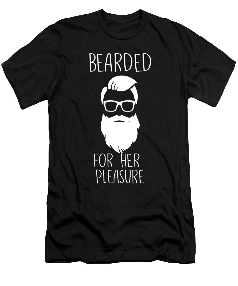 Funny Beard Bearded for Her Pleasure Jacob Zelazny T-Shirt
