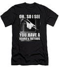 Funny Beard Facial Hair Tattoo Confident Man Gift Muc Designs T-Shirt