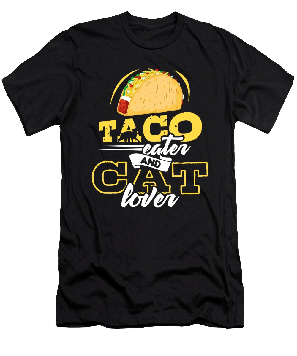 Funny Cat Lover Taco Cats Kitty Pet Burrito Gift Teequeen2603 T-Shirt