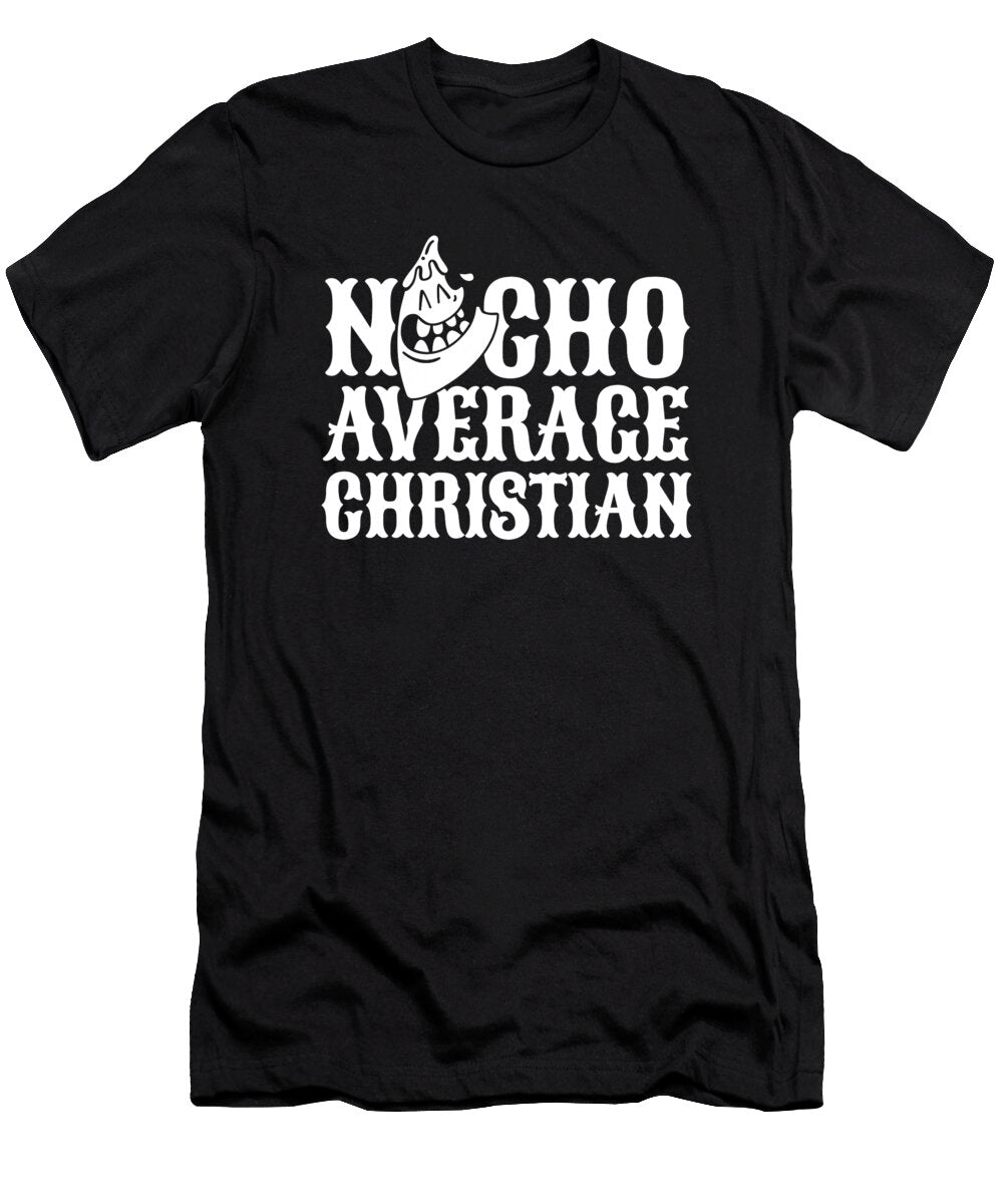 Funny Christianity Religion Bible Nacho Average Christian Crazy Squirrel T-Shirt