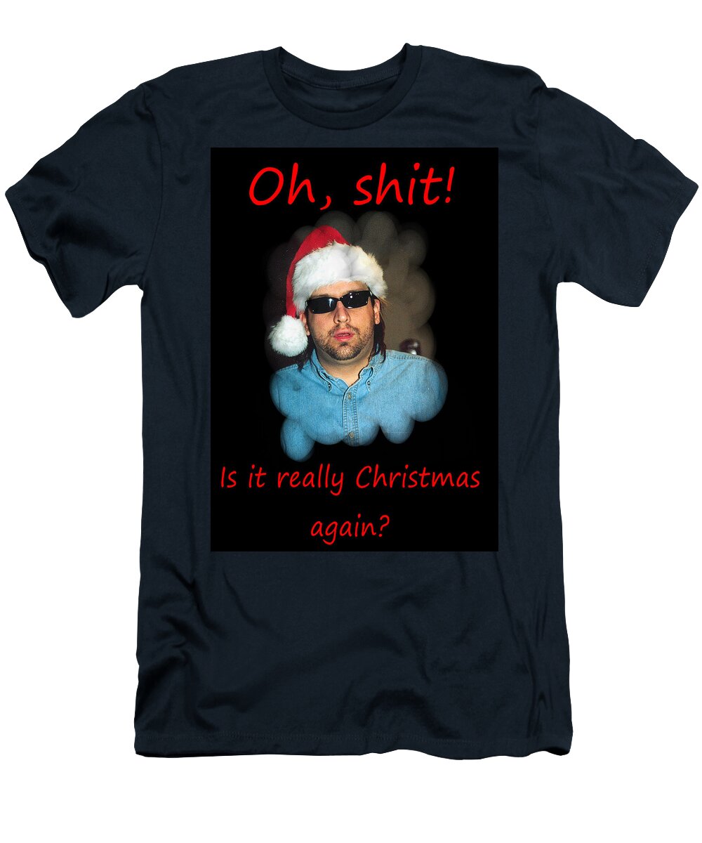 Funny Christmas Card Joseph C Hinson Photography T-Shirt