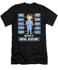Funny Dentist Quote Anatomy of Dental Assistant Teequeen2603 T-Shirt