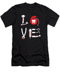 Funny Dentist Quote Love Dental Teeth Gift Teequeen2603 T-Shirt