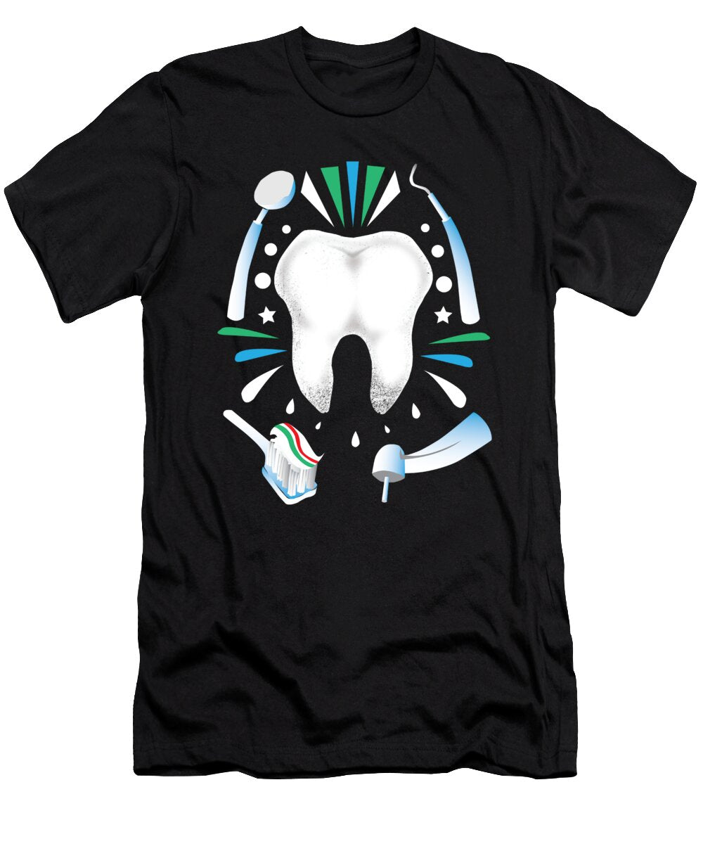 Funny Dentist Quote Molar Imagery Tooth Gift Teequeen2603 T-Shirt