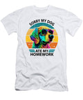 Funny Dog Lover Ate My Homework Sarcastic Quotes Studi Alex T-Shirt
