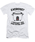 Funny Gym Exercise I Thought You Said Extra Rice Eq Designs T-Shirt