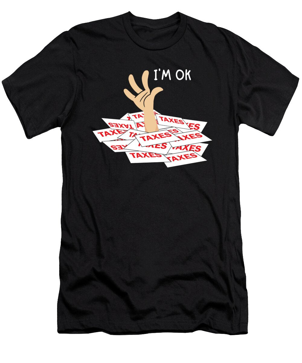Funny Im Ok Tax Preparer Cpa Me T-Shirt