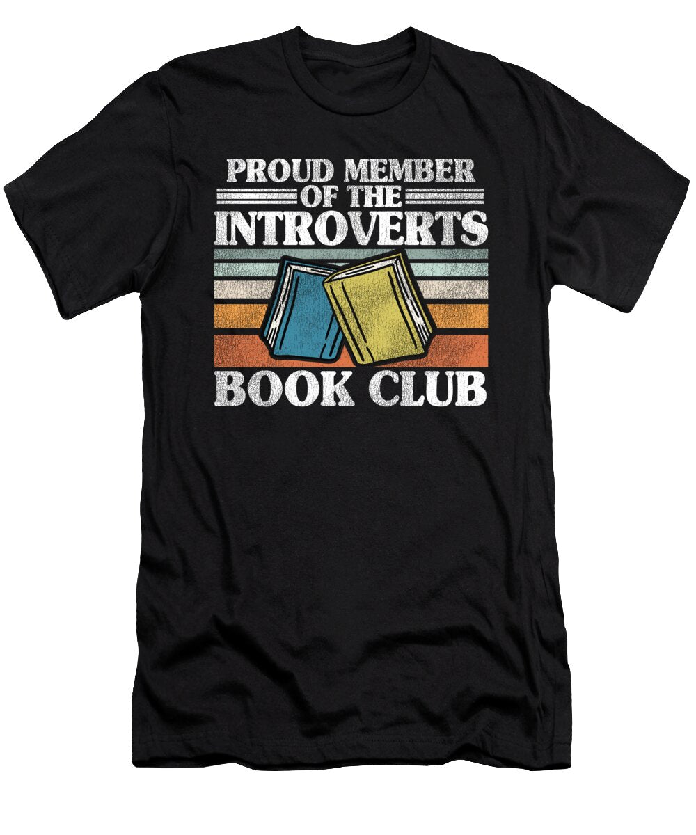 Funny Introvert Book Club Member Introverts Retro Lisa Stronzi T-Shirt
