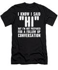 Funny Introvert Saying Sweet Birdie Studio T-Shirt