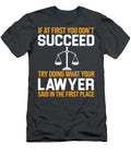 Funny Lawyer Quote Yellow Freddie Hunter T-Shirt