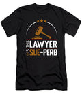 Funny Lawyer Sue Perb Attorney Me T-Shirt