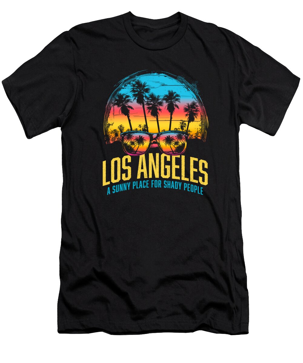 Funny Los Angeles Souvenir Sunny Place Shady People Vector Deluxe T-Shirt