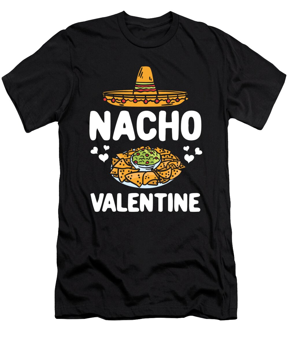 Funny Nacho Lover Clothing Gift for Him Her Valentine Nacho Haselshirt T-Shirt