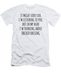 Funny Orchid Raising Gift Idea in My Head Im Thinking About Hilarious Quote Funnygiftscreation T-Shirt