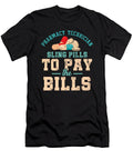 Funny Pharmacy Technician Cool Pharmacist Sling Pills to Pay the Bills Funny Gift Thomas Larch T-Shirt