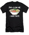 Funny Pho Vietnamese Noodle Soup Pho Me T-Shirt