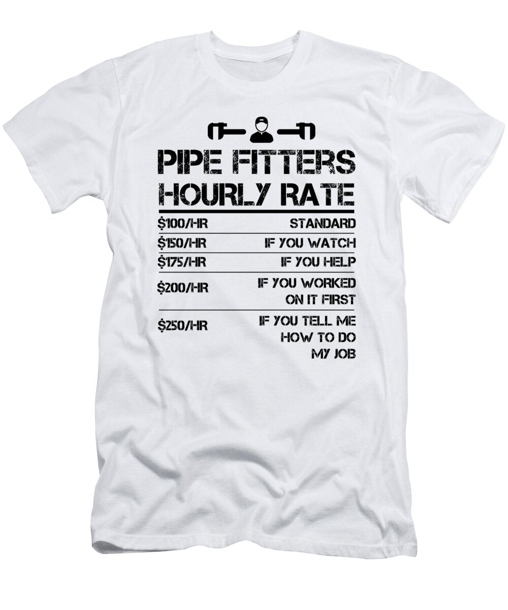 Funny Pipe Fitters Hourly Rate Wrench Labor Rate Orange Pieces T-Shirt