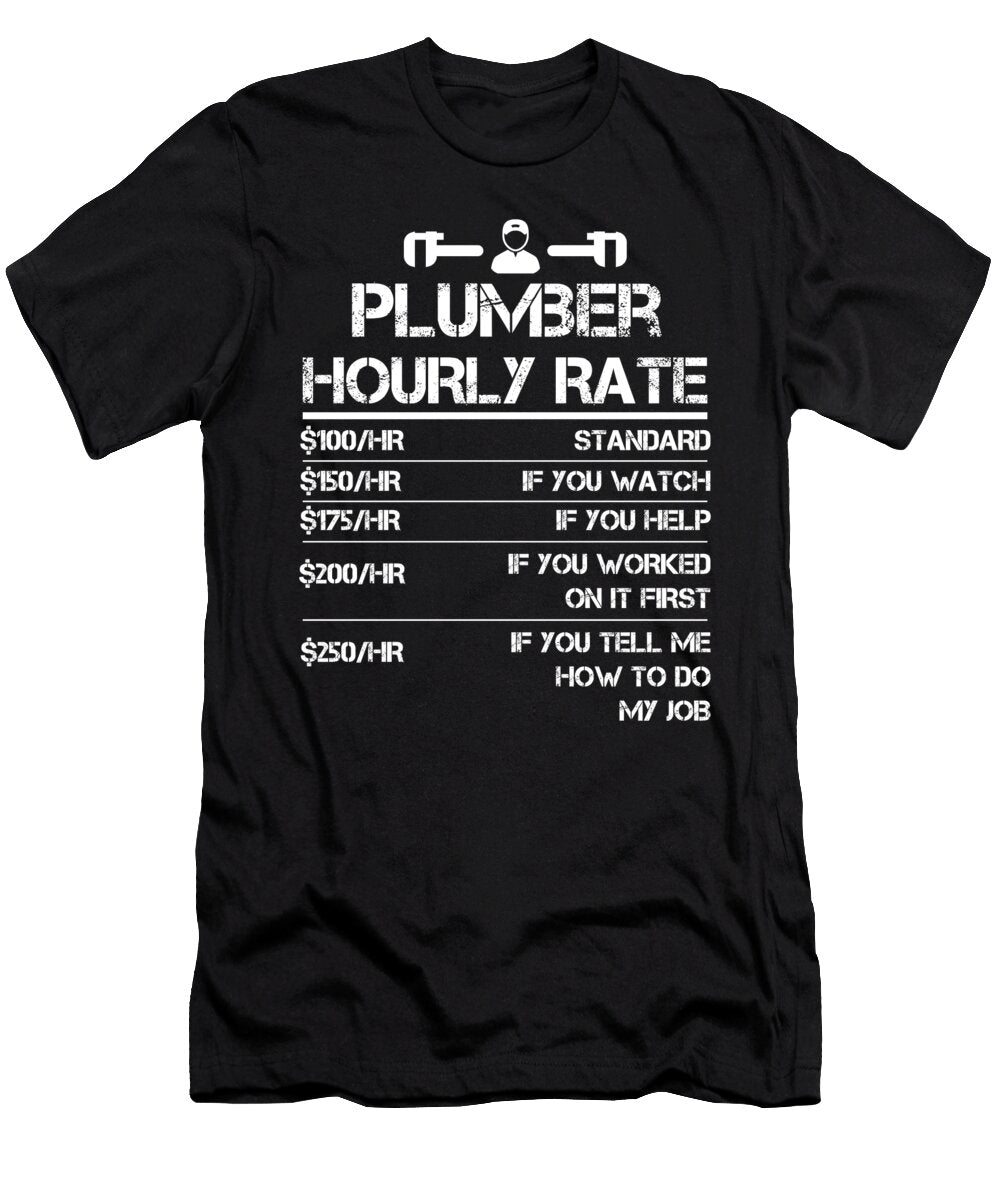 Funny Plumber Hourly Rate Wrench Men Labor Rate Orange Pieces T-Shirt