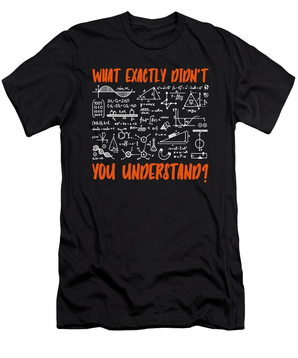 Funny Quantum Physics What Exactly Didnt You Understand Crazy Squirrel T-Shirt